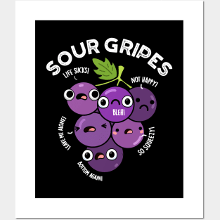 Sour Gripes Cute Fruit Grape Pun Posters and Art